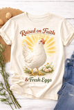 Raised on Faith & Fresh Eggs