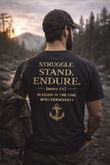Struggle. Stand. Endure.