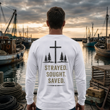 Strayed. Sought. Saved. Performance Long Sleeve